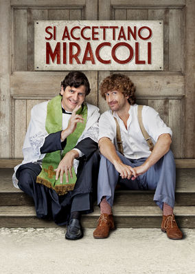 Si Accettano Miracoli