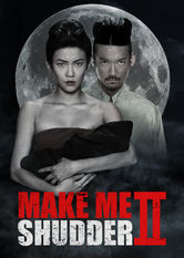 Make Me Shudder 2