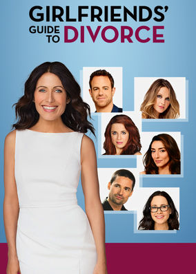 Girlfriends' Guide to Divorce