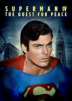Superman IV: The Quest for Peace