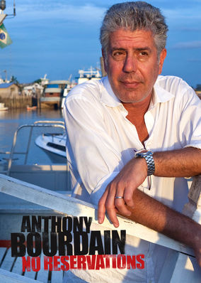 Anthony Bourdain: No Reservations
