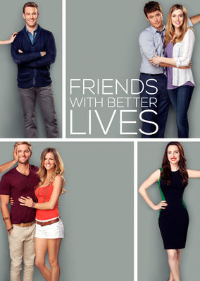 Friends with Better Lives