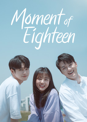 Moment of Eighteen
