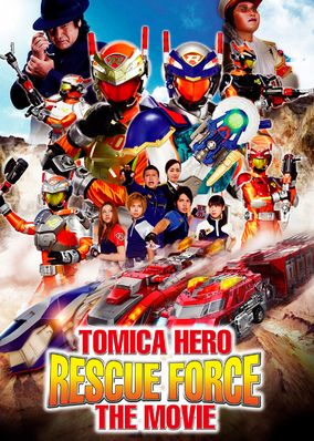 Tomica Hero Rescue Force The Movie