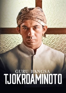 Guru Bangsa Tjokroaminoto