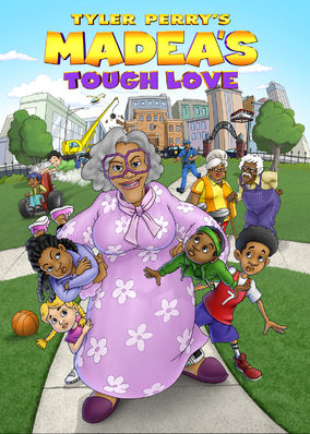 Tyler Perry's Madea's Tough Love