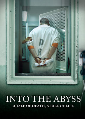 Into the Abyss