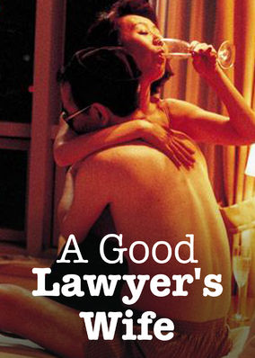 A Good Lawyer's Wife