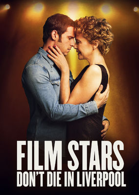 Film Stars Don't Die in Liverpool