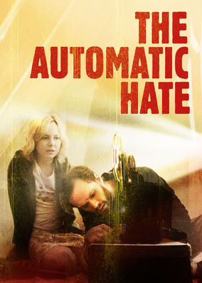 The Automatic Hate
