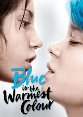 Blue Is the Warmest Color