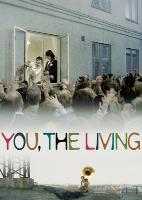 You, the Living
