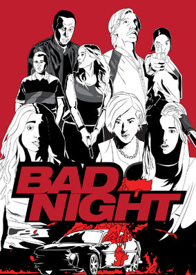 Bad Night
