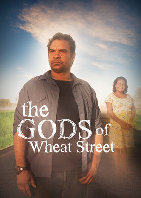The Gods of Wheat Street