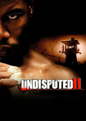 Undisputed 2: Last Man Standing