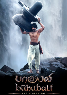 Baahubali: The Beginning (Tamil Version)