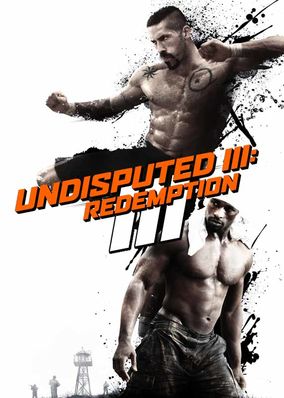 Undisputed III: Redemption