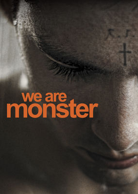 We Are Monster