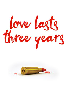 Love Lasts Three Years