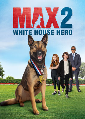 Max 2: White House Hero
