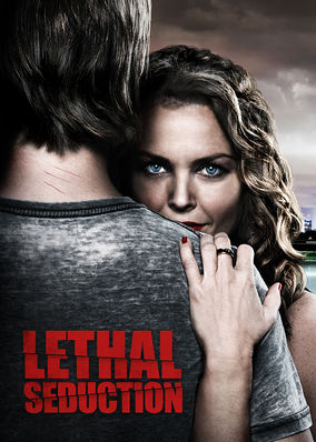 Lethal Seduction