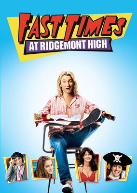 Fast Times at Ridgemont High