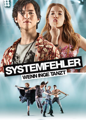 Systemfehler - Wenn Inge tanzt