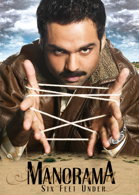 Manorama Six Feet Under