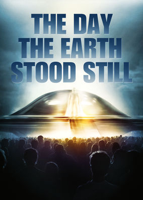 The Day the Earth Stood Still