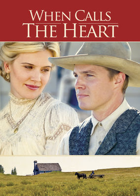 When Calls the Heart