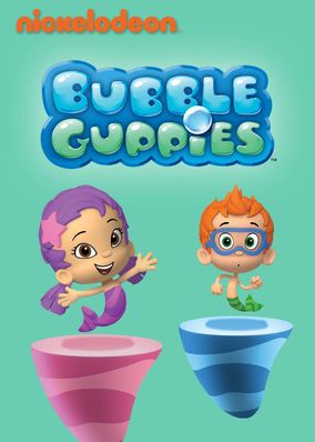 Bubble Guppies