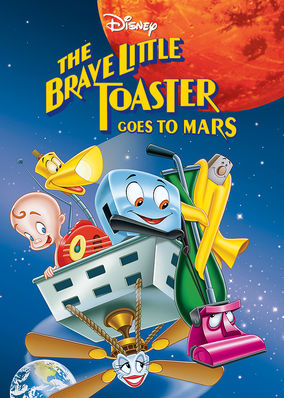 The Brave Little Toaster Goes to Mars
