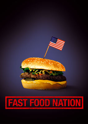 Fast Food Nation