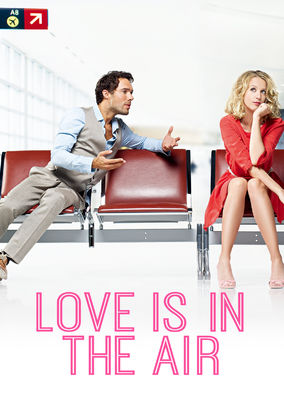 Love Is in the Air