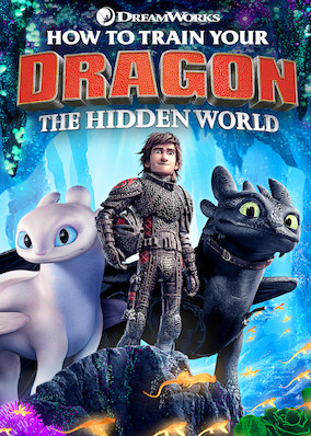 How to Train Your Dragon: The Hidden World