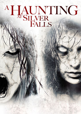 A Haunting at Silver Falls