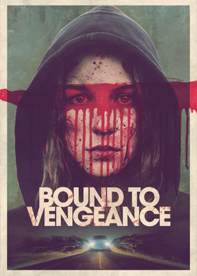 Bound to Vengeance