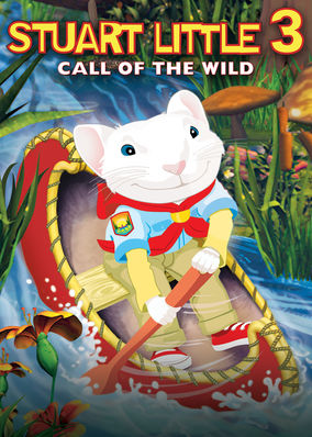 Stuart Little 3: Call of the Wild