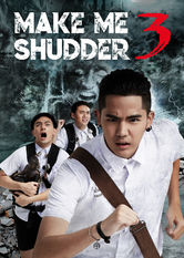 Make Me Shudder 3