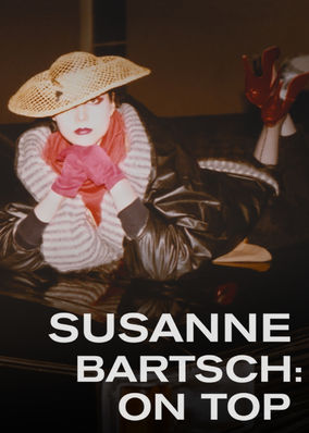Susanne Bartsch: On Top