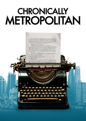 Chronically Metropolitan