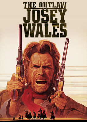 The Outlaw Josey Wales