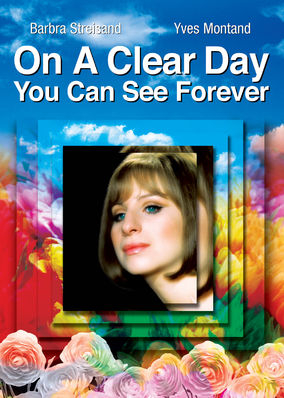 On a Clear Day You Can See Forever