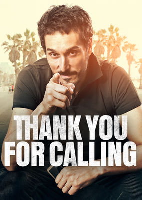 Thank You for Calling