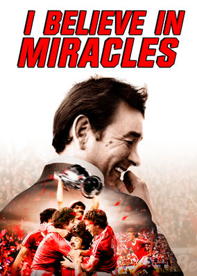 I Believe in Miracles