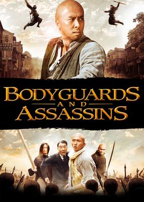 Bodyguards and Assassins