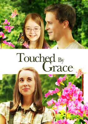 Touched by Grace