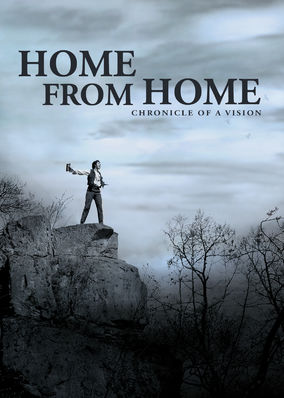 Home from Home: Chronicle of a Vision