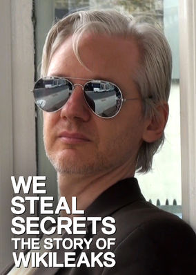 We Steal Secrets: The Story of WikiLeaks