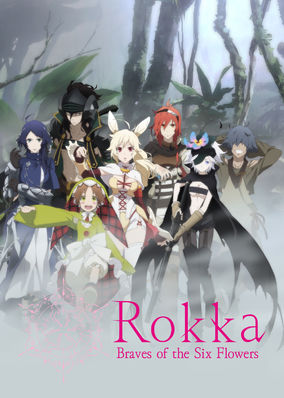 Rokka: Braves of the Six Flowers